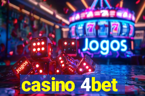 casino 4bet