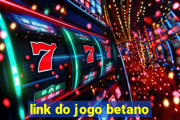 link do jogo betano