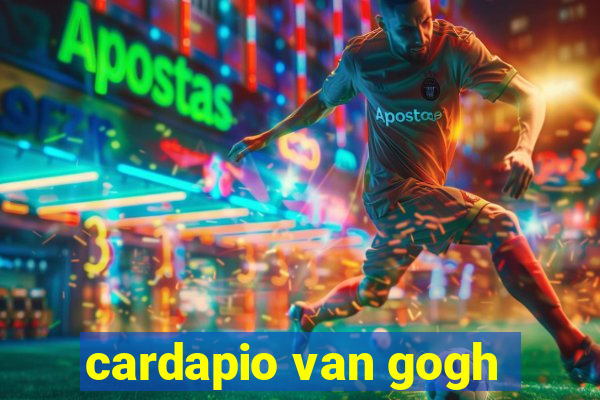 cardapio van gogh