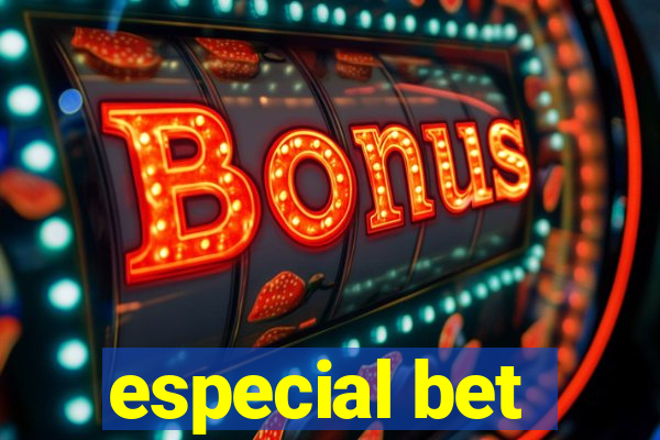 especial bet