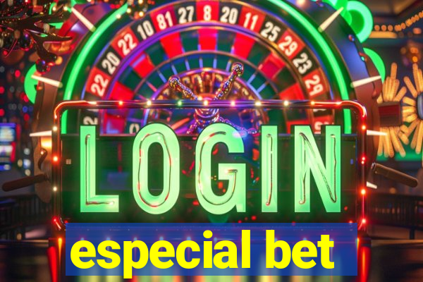 especial bet