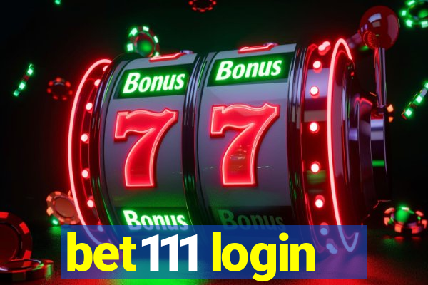 bet111 login