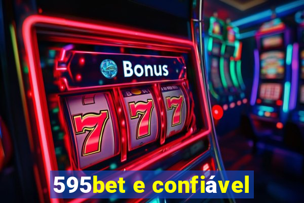 595bet e confiável