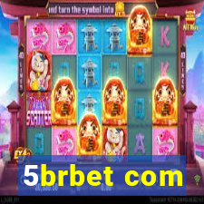 5brbet com