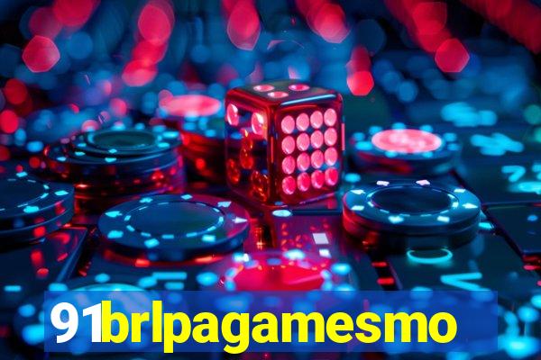 91brlpagamesmo