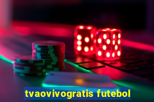 tvaovivogratis futebol