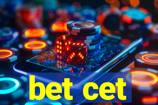 bet cet
