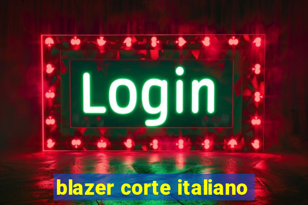 blazer corte italiano