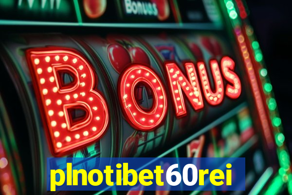 plnotibet60rei