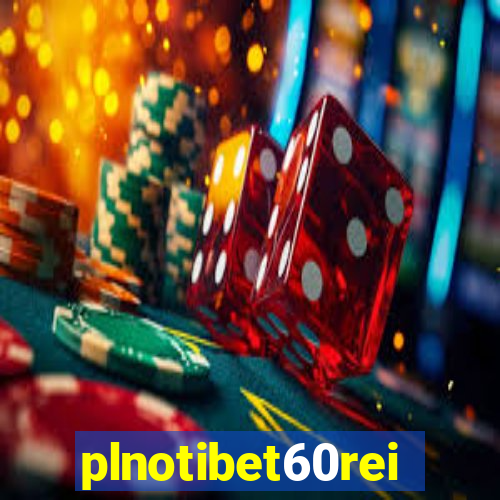 plnotibet60rei