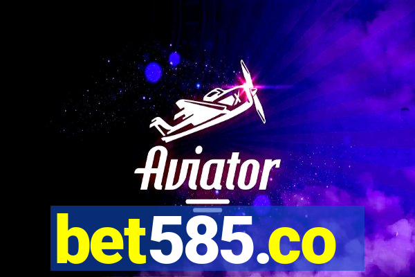 bet585.co