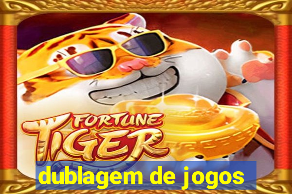 dublagem de jogos