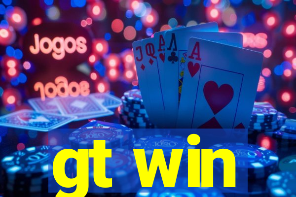 gt win