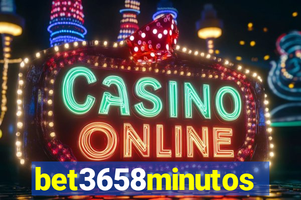 bet3658minutos