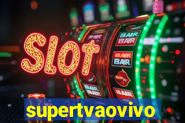 supertvaovivo