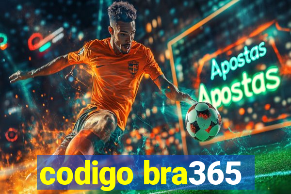 codigo bra365