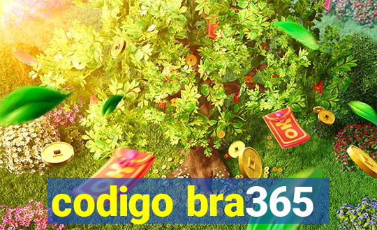 codigo bra365