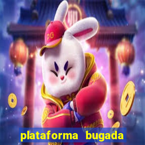 plataforma bugada do tigrinho