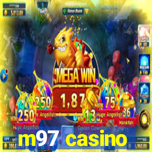 m97 casino