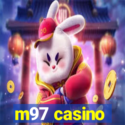 m97 casino