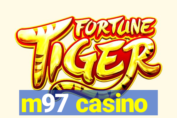 m97 casino