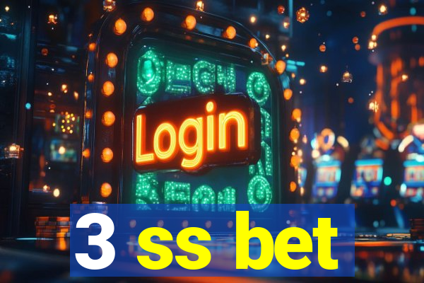 3 ss bet