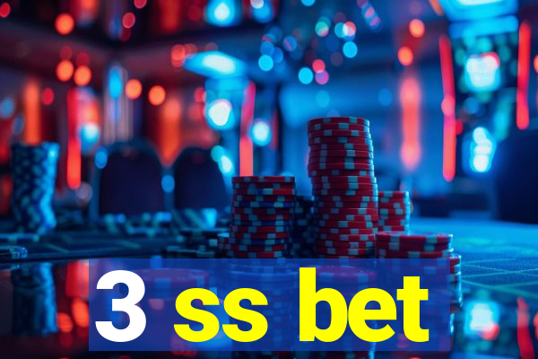 3 ss bet