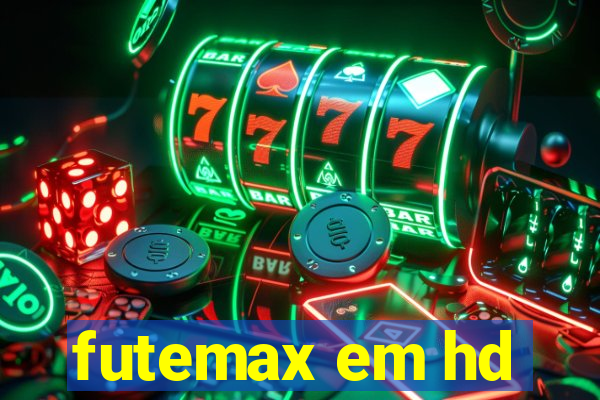 futemax em hd
