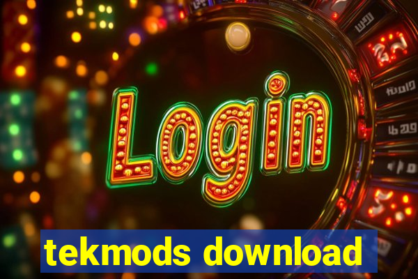 tekmods download