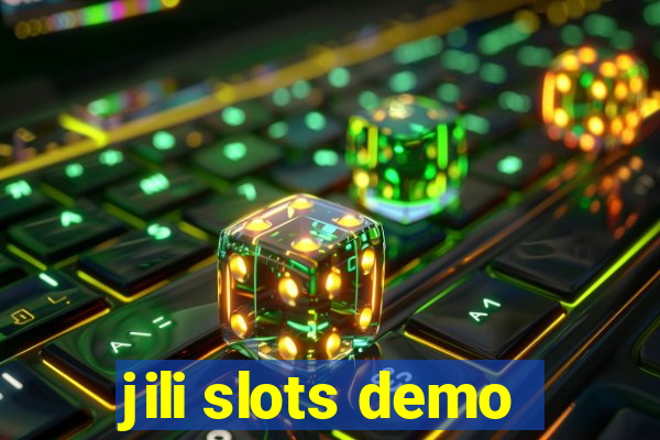 jili slots demo