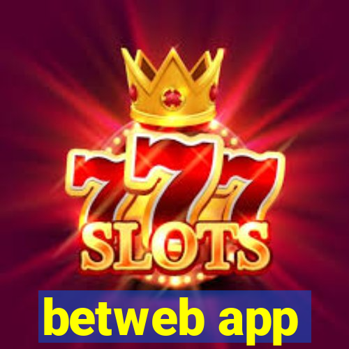 betweb app