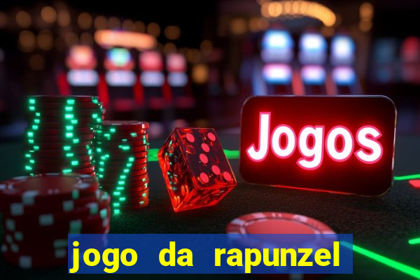 jogo da rapunzel enrolados: problema em dobro