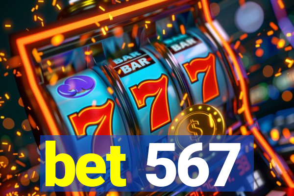 bet 567