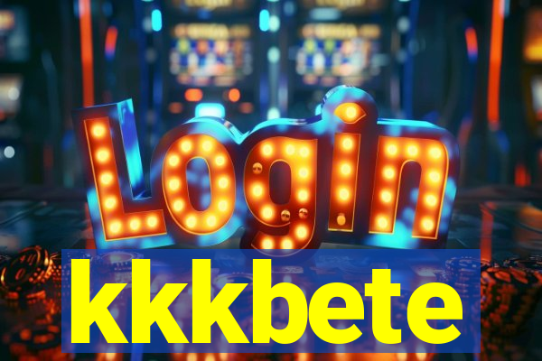kkkbete