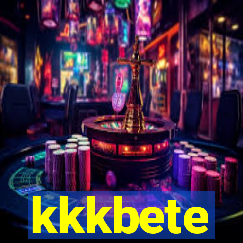 kkkbete