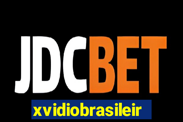 xvidiobrasileiro