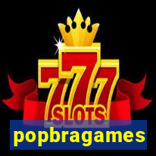 popbragames