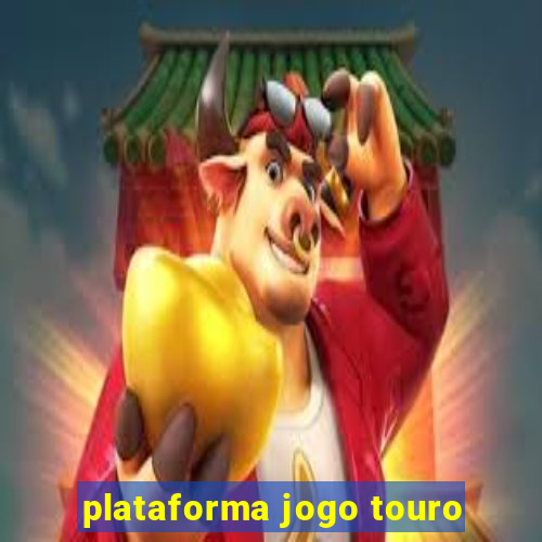 plataforma jogo touro