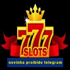 novinha proibido telegram