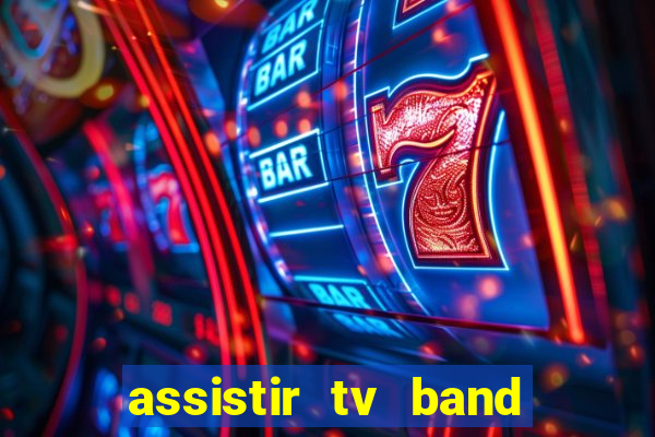 assistir tv band bahia ao vivo