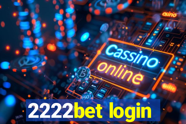2222bet login