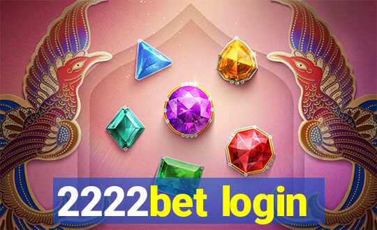 2222bet login