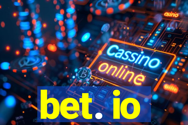 bet. io