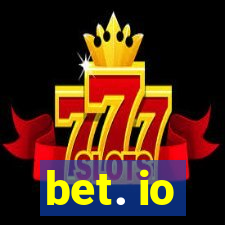 bet. io