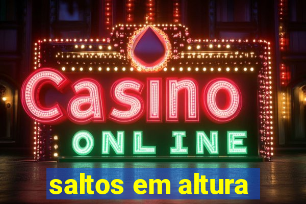 saltos em altura