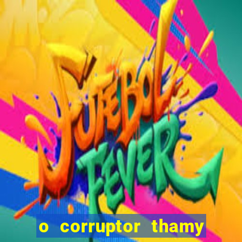 o corruptor thamy bastida pdf gratis