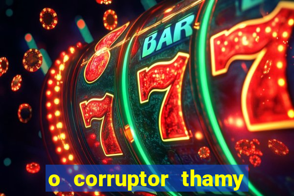 o corruptor thamy bastida pdf gratis