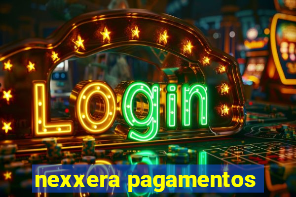 nexxera pagamentos