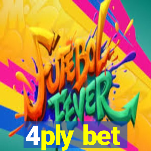 4ply bet