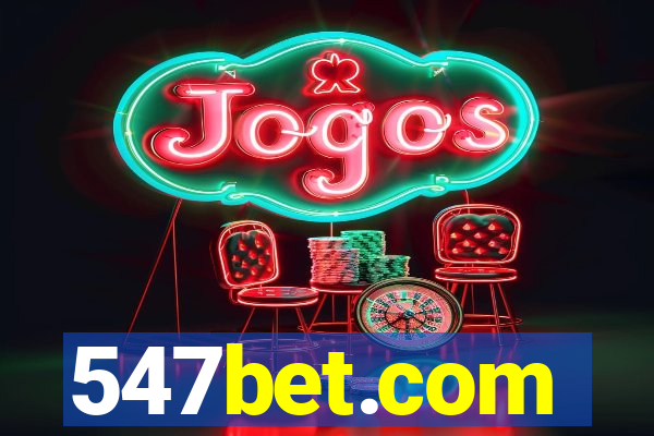 547bet.com